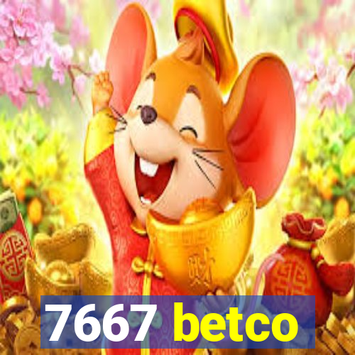 7667 betco